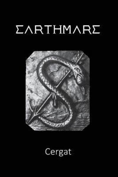 Cover for Cergat · Earthmare : The Lost Book of Wars (Paperback Book) (2017)