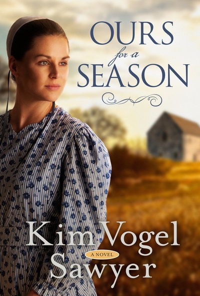 Cover for Kim Vogel Sawyer · Ours for a Season: A Novel (Paperback Book) (2018)