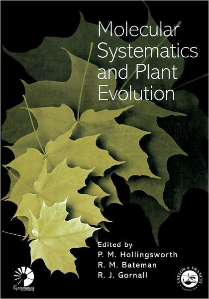 Cover for R J Gornall · Molecular Systematics and Plant Evolution - Systematics Association Special Volumes (Paperback Bog) (1999)