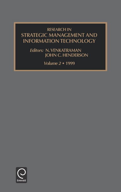 Cover for N. Venkatraman · Research in Strategic Management and Information Technology - Research in Strategic Management and Information Technology (Hardcover Book) (1999)
