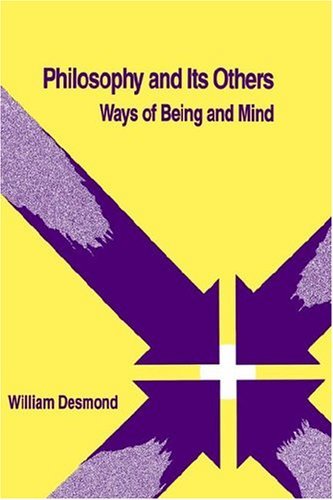 Cover for William Desmond · Philosophy and Its Others (Suny Series in Systematic Philosophy) (Paperback Book) (1990)