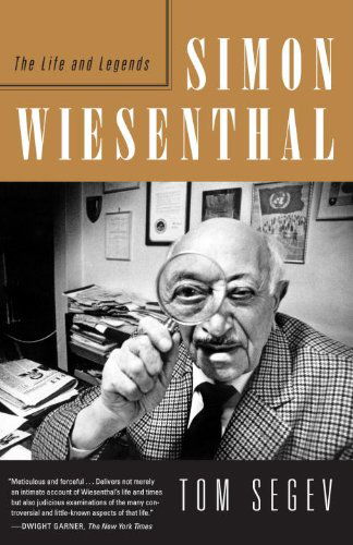 Cover for Tom Segev · Simon Wiesenthal: the Life and Legends (Paperback Book) [Reprint edition] (2012)