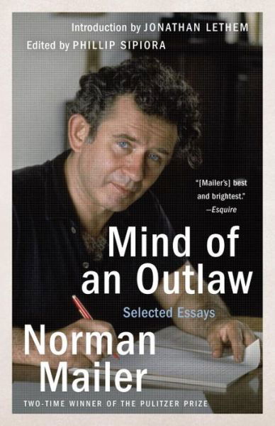 Cover for Norman Mailer · Mind of an Outlaw: Selected Essays (Taschenbuch) (2014)