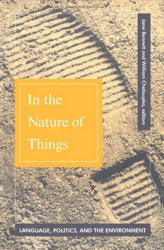 Cover for Jane Bennett · In The Nature Of Things: Language, Politics, and the Environment (Paperback Book) [1st edition] (1993)