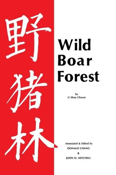Cover for Li Shau Chwun · Wild Boar Forest (Paperback Book) (1976)