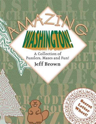 Cover for Jeff Brown · Amazing Washington!: a Collection of Puzzlers, Mazes, and Fun! (Amazing State-by-state Puzzles) (Paperback Book) (2005)