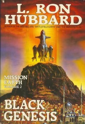 Mission Earth 2, Black Genesis - L Ron Hubbard - Books - Bridge Publications Inc - 9780884042082 - 1987