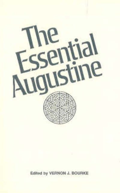Cover for Augustine · The Essential Augustine (Hardcover bog) [2 Revised edition] (1974)