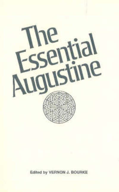 Cover for Augustine · The Essential Augustine (Innbunden bok) [2 Revised edition] (1974)