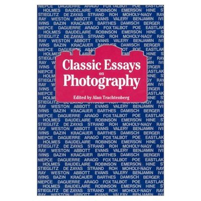 Cover for Alan Trachtenberg · Classic Essays on Photography (Paperback Book) (1980)