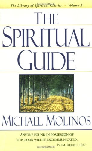 Cover for Michael Molinos · The Spiritual Guide (Library of Spiritual Classics) (Pocketbok) [Likely 1st edition] (2016)