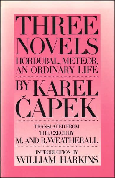 Cover for Karel Capek · Three Novels By Karel Capek (Taschenbuch) [New edition] (1995)