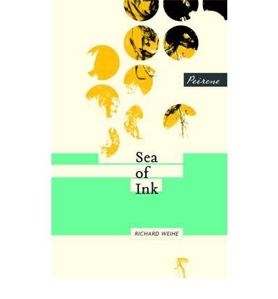 Cover for Richard Weihe · Sea of Ink (Pocketbok) (2012)
