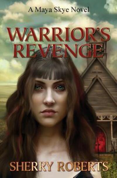 Cover for Sherry Roberts · Warrior's Revenge (Paperback Book) (2016)