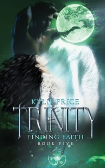 Trinity - Finding Faith - Kylie Price - Książki - Kylie Price - 9780994226082 - 31 października 2020