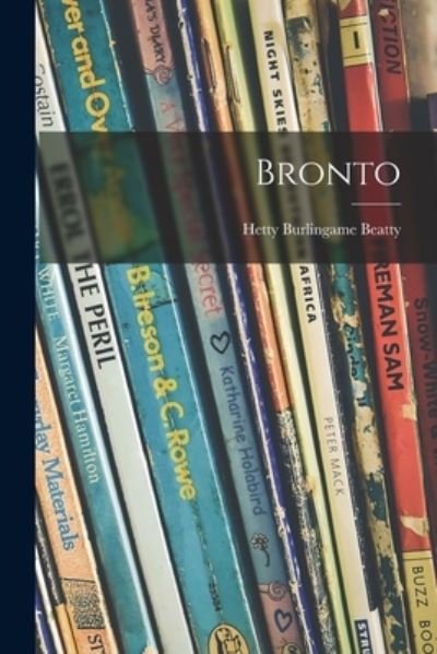 Cover for Hetty Burlingame Beatty · Bronto (Pocketbok) (2021)