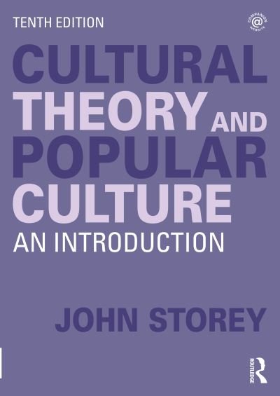Cover for John Storey · Cultural Theory and Popular Culture: An Introduction (Paperback Book) (2024)