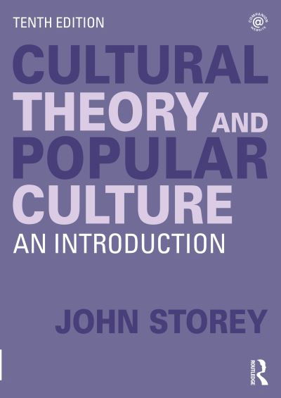 Cover for John Storey · Cultural Theory and Popular Culture: An Introduction (Pocketbok) (2024)