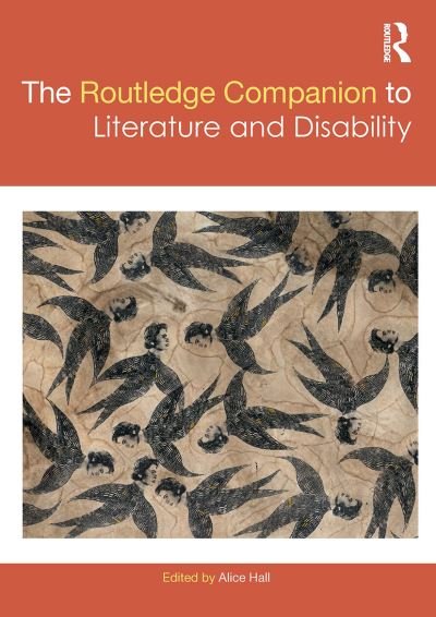 Cover for Alice Hall · The Routledge Companion to Literature and Disability - Routledge Literature Companions (Paperback Book) (2023)