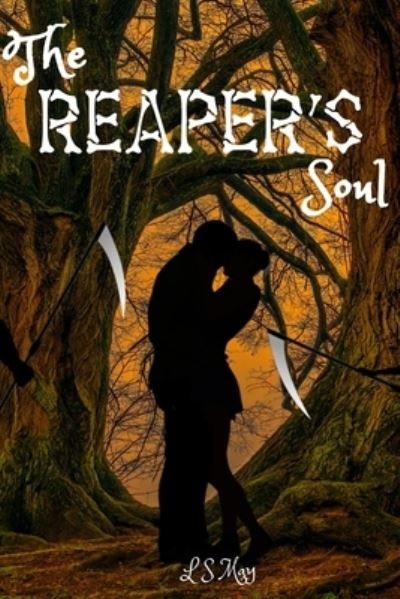 Cover for L S May · The Reaper's Soul (Taschenbuch) (2019)