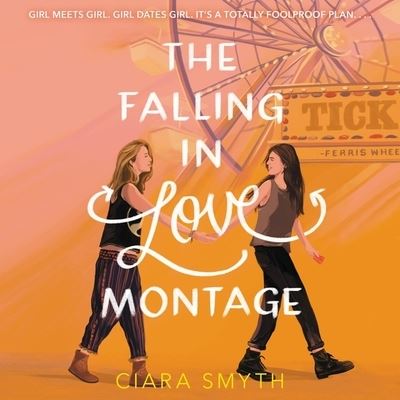 Cover for Ciara Smyth · The Falling in Love Montage Lib/E (CD) (2020)