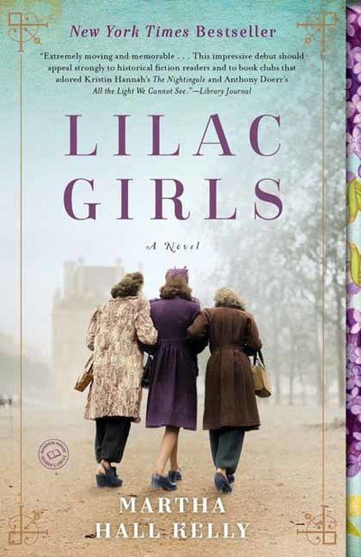 Cover for Martha Hall Kelly · Lilac Girls: A Novel (Paperback Book) (2017)