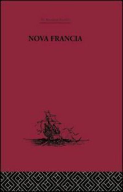 Cover for Marc Lescarbot · Nova Francia: A Description of Acadia, 1606 (Paperback Book) (2015)