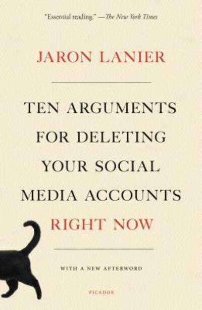 Cover for Jaron Lanier · Ten Arguments for Deleting Your Social Media Accounts Right Now (Paperback Book) (2019)