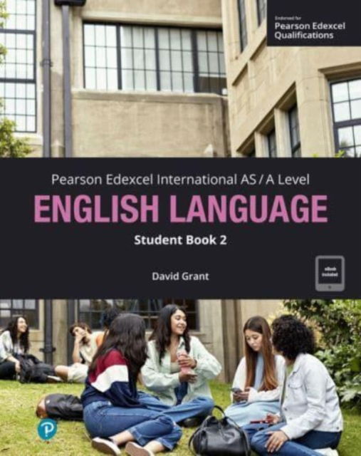 Cover for Pearson Edexcel International A-Level English Language Student Book w/code - Edexcel International A Level (N/A) (2024)