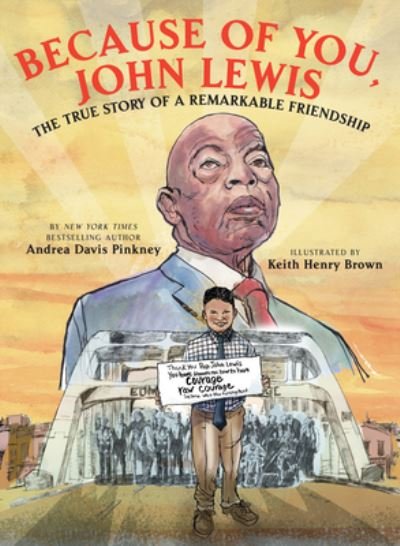 Cover for Andrea Davis Pinkney · Because of You, John Lewis (Gebundenes Buch) (2022)
