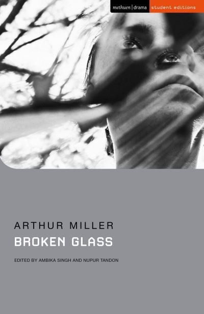 Cover for Arthur Miller · Broken Glass - Student Editions (Paperback Book) (2022)