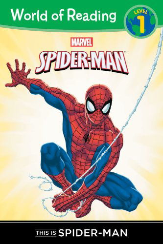 This is Spider-Man Level 1 Reader - Dbg - Boeken - Marvel Press - 9781423154082 - 24 april 2012