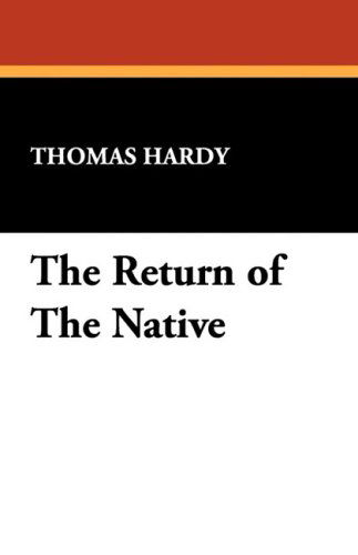 Cover for Thomas Hardy · The Return of the Native (Hardcover Book) (2025)