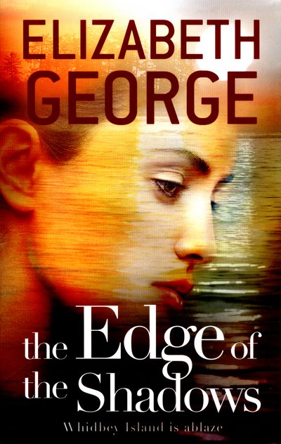 Cover for Elizabeth George · The Edge of the Shadows: Book 3 of The Edge of Nowhere Series - The Edge of Nowhere Series (Taschenbuch) (2016)