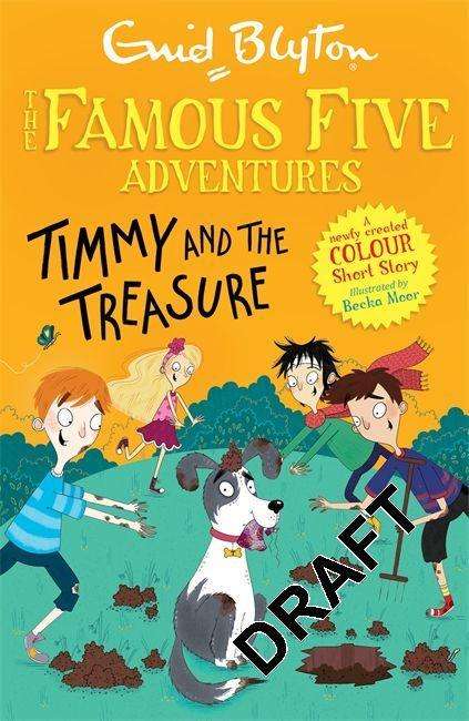 Famous Five Colour Short Stories: Five and the Runaway Dog - Famous Five: Short Stories - Enid Blyton - Kirjat - Hachette Children's Group - 9781444960082 - torstai 12. toukokuuta 2022