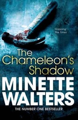 Cover for Minette Walters · The Chameleon's Shadow (Paperback Bog) (2012)