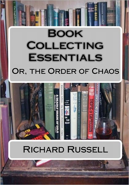 Cover for Richard Russell · The Order of Chaos: Or, the Essentials of Book Collecting (Taschenbuch) (2010)