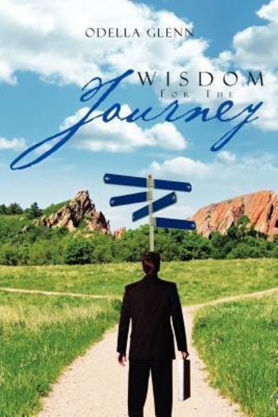 Cover for Odella Glenn · Wisdom for the Journey (Pocketbok) (2012)