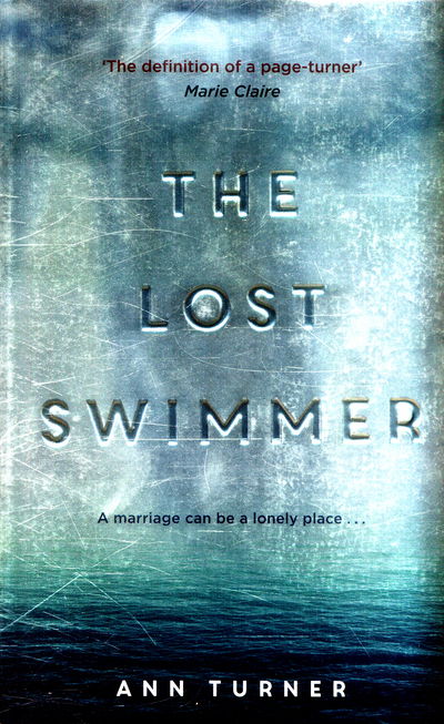 Cover for Ann Turner · The Lost Swimmer (Paperback Book) [UK edition] (2016)