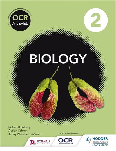 Adrian Schmit · OCR A Level Biology Student Book 2 (Paperback Book) (2016)