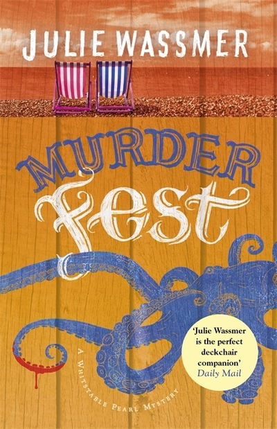 Cover for Julie Wassmer · Murder Fest: Now a major TV series, Whitstable Pearl, starring Kerry Godliman - Whitstable Pearl Mysteries (Paperback Book) (2019)