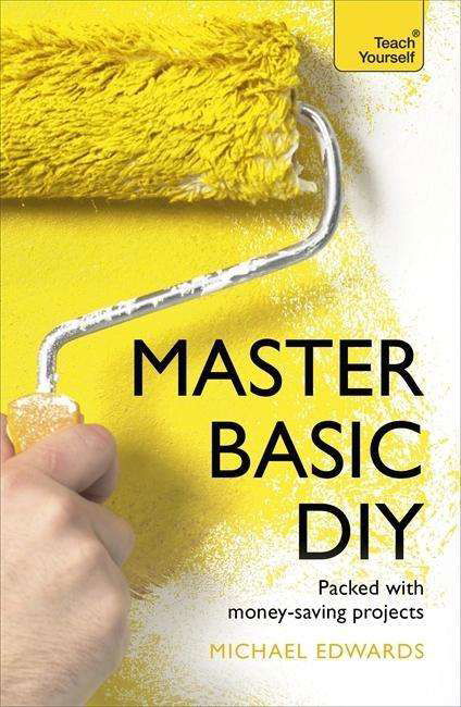 Cover for DIY Doctor · Master Basic DIY: Teach Yourself (Paperback Book) (2015)