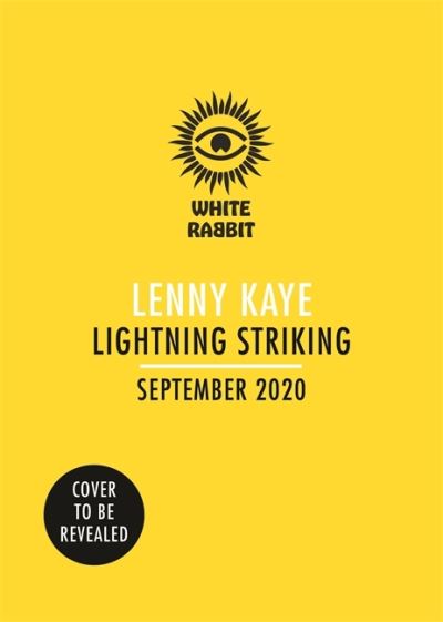 Lightning Striking - Lenny Kaye - Kirjat - Orion - 9781474615082 - tiistai 16. marraskuuta 2021