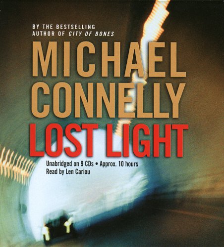 Cover for Michael Connelly · Lost Light - A Harry Bosch Novel (Audiobook (CD)) [Unabridged edition] (2014)