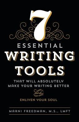 Cover for M S Lmft Freedman · 7 Essential Writing Tools (Paperback Book) (2016)