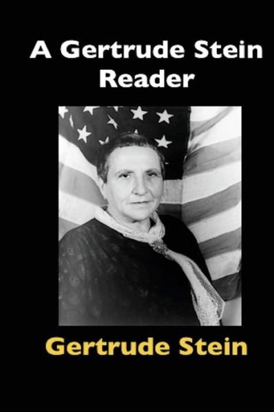 Cover for Gertrude Stein · A Gertrude Stein Reader (Baltimore Authors) (Paperback Bog) (2013)