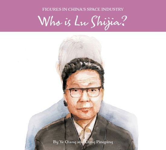 Cover for Pingping Dong · Who Is Lu Shijia? (Buch) (2023)