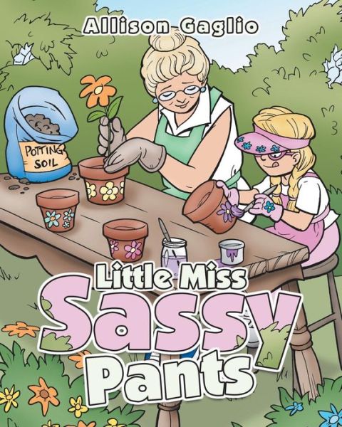 Cover for Allison Gaglio · Little Miss Sassy Pants (Paperback Book) (2019)