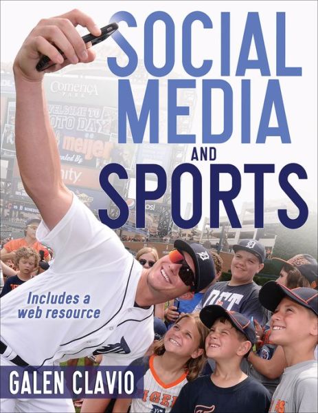 Cover for Galen Clavio · Social Media and Sports (Paperback Book) (2020)