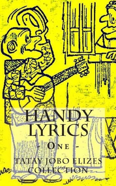 Cover for Tatay Jobo Elizes Pub · Handy Lyrics - 1 (Paperback Book) (2013)